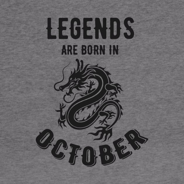 Legends Are Born in October Dragon by SinBle